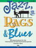 Jazz, Rags and Blues